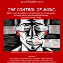Simpozionul „THE CONTROL OF MUSIC. Effects and consequences of the institution of censorship on music culture and education in Europe (late 19th century-1990s)”