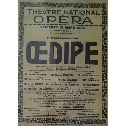 Afișul premierei absolute a  operei Oedipe de George Enescu