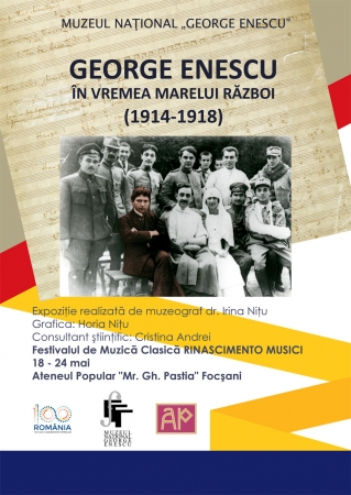 Expoziţia "George Enescu în vremea Marelui Război (1914 - 1918)"