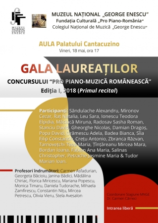 Gala laureaților concursului "PRO PIANO - MUZICĂ ROMÂNEASCĂ", Ed. I/2018