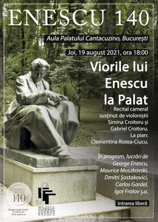 Viorile lui Enescu la Palat 