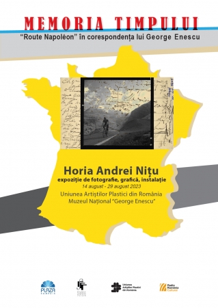 Memoria Timpului -”Route Napoléon” în corespondența lui George Enescu